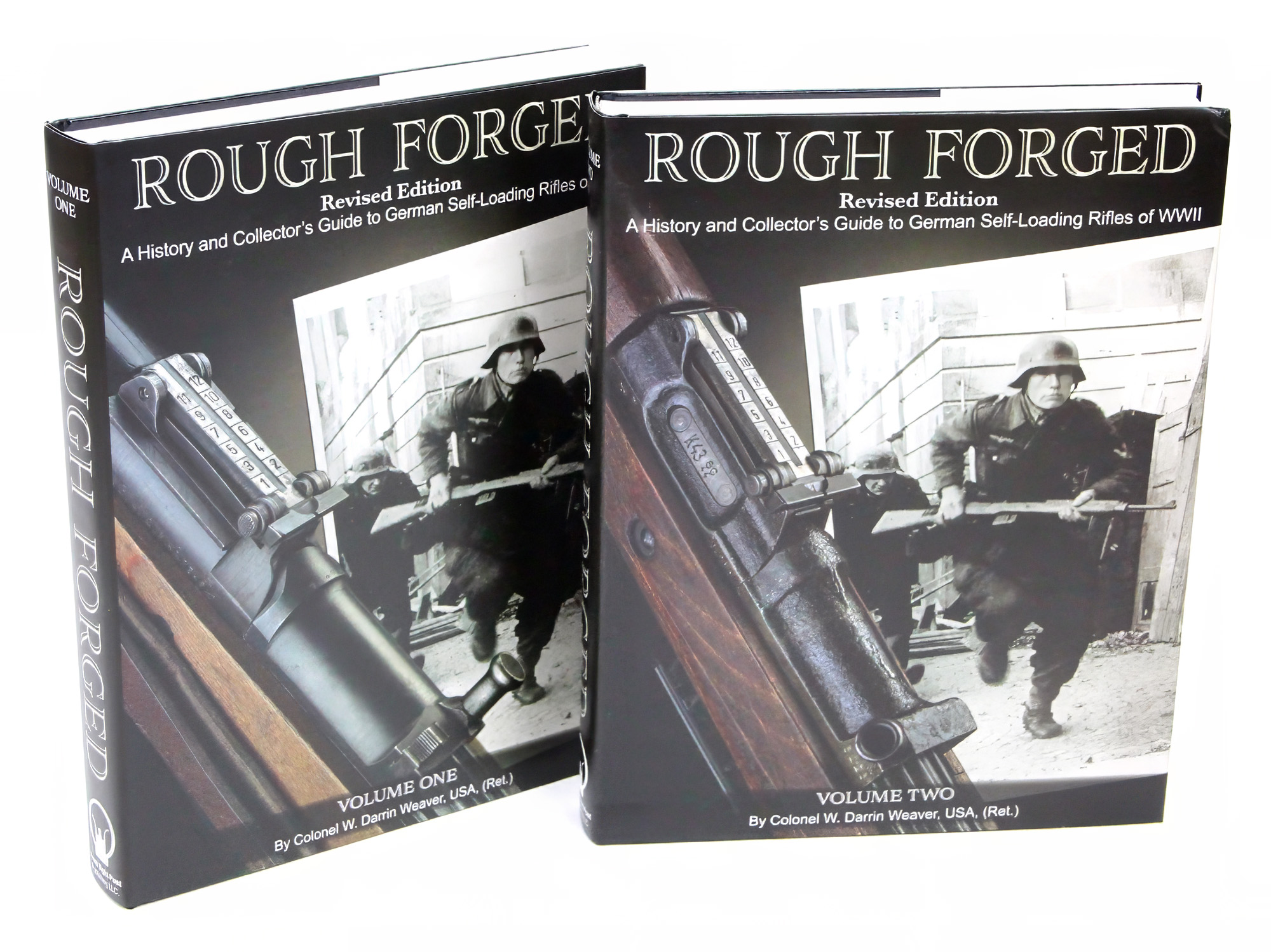 Rough Forged 2-Volume Set G43 K43 Rifles WWII German W. Darrin Weaver 2025 (image for) Rough Forged 2-Volume Set G43 K43 Rifles WWII German W. Darrin Weaver 2025
